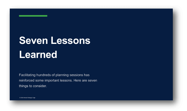 Seven Lessons Learned
